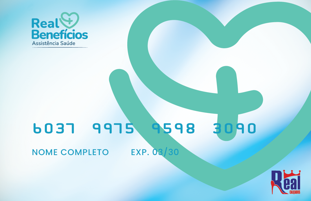 Cartão Real Mais Benefícios - Assistência Saúde